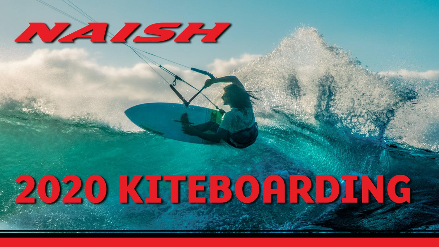 NAISH KITEBOARDING 2020 | POWERED BY NATURE - Naish.com